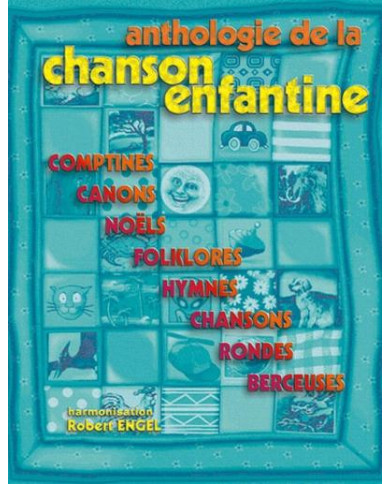Anthologie Chanson Enfantine ENGEL ROBERT