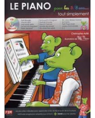 Le Piano Pour Les 5 – 8 Ans Tout Simplement ASTIE CHRISTOPHE