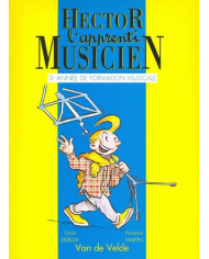 Hector, L’Apprenti Musicien Vol.3 DEBEDA SYLVIE / MARTIN FLORENCE