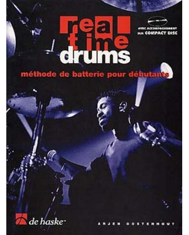 Real Time Drums 1 : Techniques De Batterie Par L’Etude De Styles OOSTERHOUT ARJEN