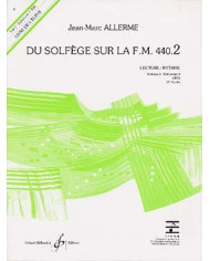Du Solfège Sur La F.M. 440.2 – Lecture – Rythme – Eleve ALLERME JEAN-MARC