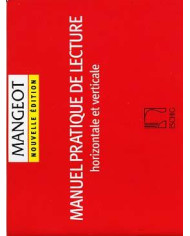 Manuel Pratique De Lecture Horizontale Et Verticale MANGEOT ANNE-MARIE