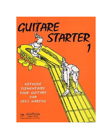Guitare Starter 1 – En Français HARTOG CEES