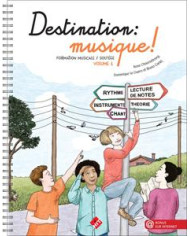 Destination Musique Vol.1 CHAUSSEBOURG A. / LE GUERN D. / GARLEJ B.