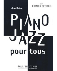 Piano Jazz Pour Tous ROBUR JEAN