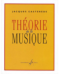 Theorie De La Musique CASTEREDE JACQUES