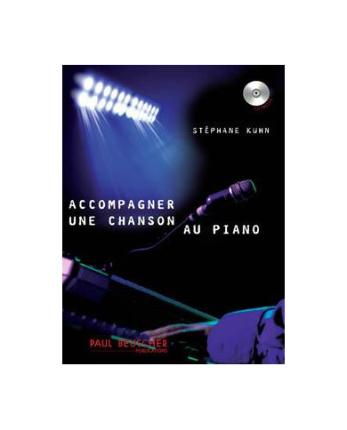 Accompagner Une Chanson Au Piano KUHN STEPHANE