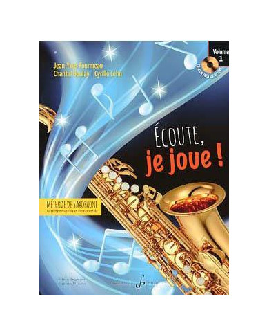 Ecoute Je Joue! Vol.1 – Saxophone – CD Offert FOURMEAU JEAN-YVES