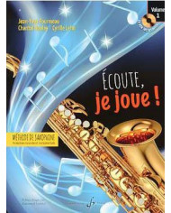 Ecoute Je Joue! Vol.1 – Saxophone – CD Offert FOURMEAU JEAN-YVES