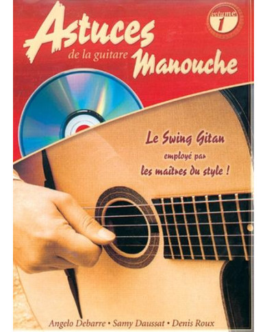 Astuces Guitare Manouche 1 ROUX DENIS / DEBARRE / DAUSSAT