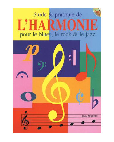 Etude And Pratique De L’Harmonie ROUQUIER OLIVIER