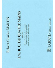 L’A.B.C. Du 4 Mains Op. 123 MARTIN ROBERT