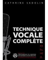 Technique Vocale Complète SADOLIN CATHERINE