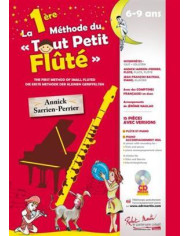 La Premiere Méthode Du Tout Petit Flûte SARRIEN PERRIER ANNICK