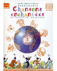 Chansons Enchantees Vol.3 – Livre De L’Eleve VONDERSCHER ARIELLE