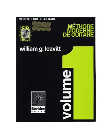 Berklee Méthode Moderne Guitare 1 Francais LEAVITT WILLIAM