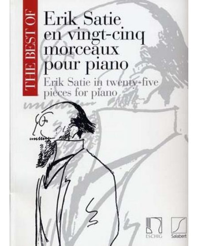 The Best Of: Erik Satie En Vingt-Cinq Morceaux SATIE ERIK