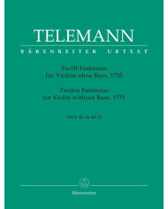 12 Fantasien Für Violine Ohne Bass, 1735 TELEMANN GEORG PHILIPP