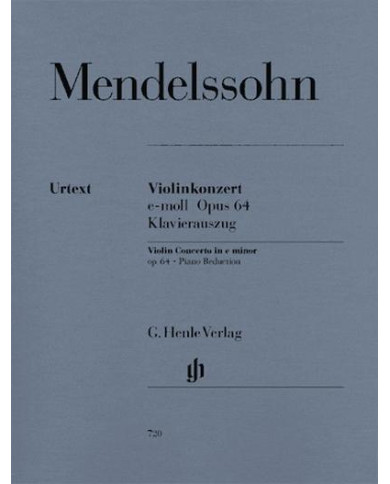 Violin Concerto E Minor Op. 64 MENDELSSOHN-BARTHOLDY FELIX