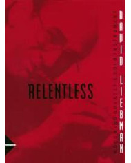 Relentless LIEBMAN DAVID