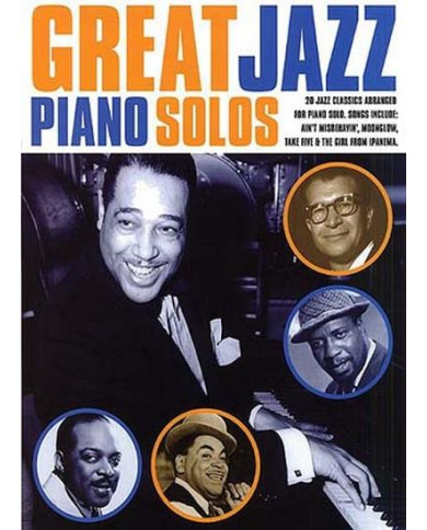 Great Jazz Piano Solos 20 Jazz Classics