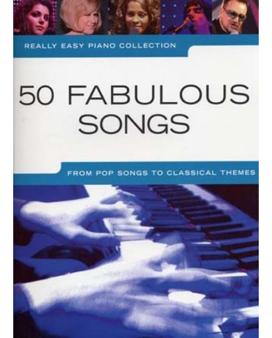 Really Easy Piano 50 Fabulous Songs