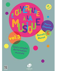 L’Ouverture A La Musique Vol.3 CHEPELOV PIERRE