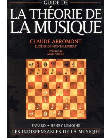 Guide De La Théorie De La Musique ABROMONT CLAUDE
