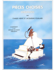 Pièces Choisies Pour Débutants POUILLARD JACQUELINE / HERVE CHARLES