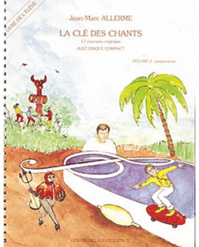 La Cle Des Chants Vol.2 – Eleve ALLERME JEAN-MARC