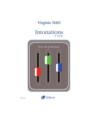 Intonations 3e cycle – Professeur DAO VIRGINIE