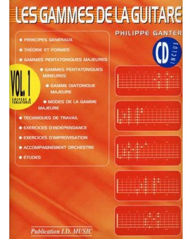Gammes Guitare Vol.1 GANTER PHILIPPE