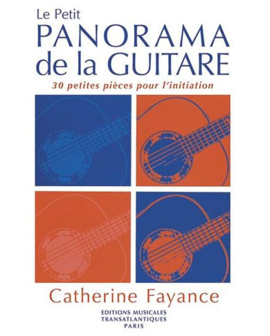 Petit Panorama De La Guitare FAYANCE
