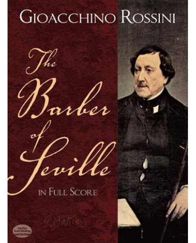 THE BARBER OF SEVILLE IN FULL SCORE ROSSINI GIOACHINO