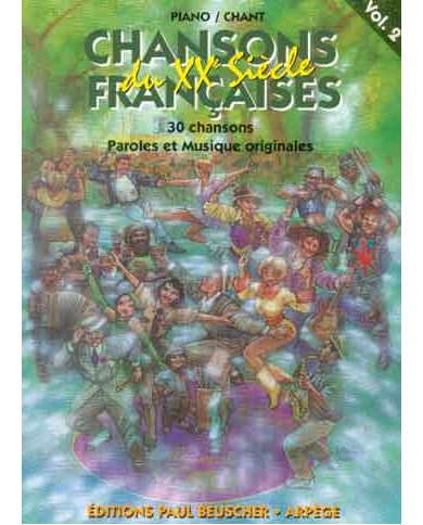 Chansons Françaises Du XXe Siècle Vol.2