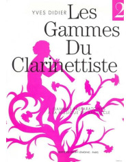 Gammes Du Clarinettiste Pour Musique Du XXe Siècle DIDIER YVES