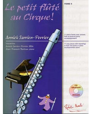 Le Petit Flûté Au Cirque SARRIEN PERRIER ANNICK