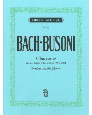 Chaconne D-Moll Aus Bwv 1004 BACH JOHANN SEBASTIAN