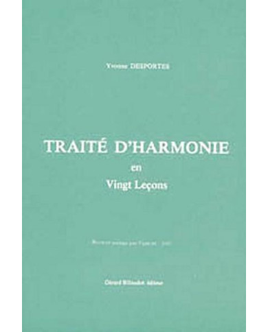 Traite D’Harmonie En 20 Lecons – Textes DESPORTES YVONNE
