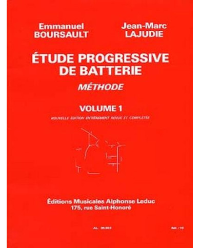 Etude Progressive De Batterie Vol.1 BOURSAULT / LAJUDIE