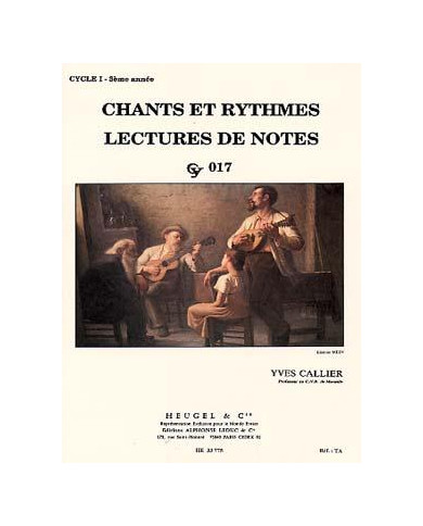 Chants Et Rythmes Cycle 1 – 3ème Annee Cy017 CALLIER YVES