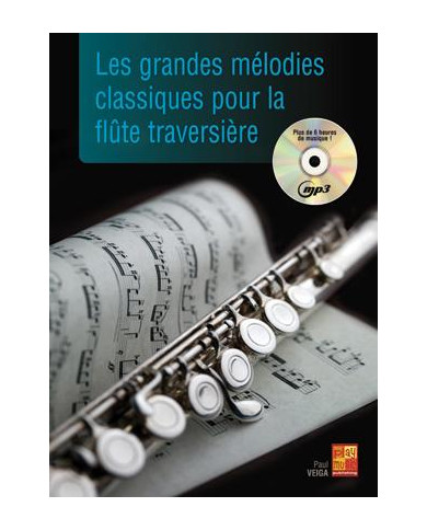Les Grandes Mélodies Classiques VEIGA PAUL