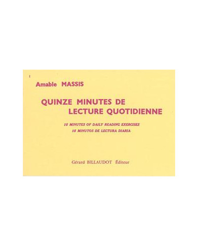15 Minutes De Lecture Quotidienne MASSIS AMABLE