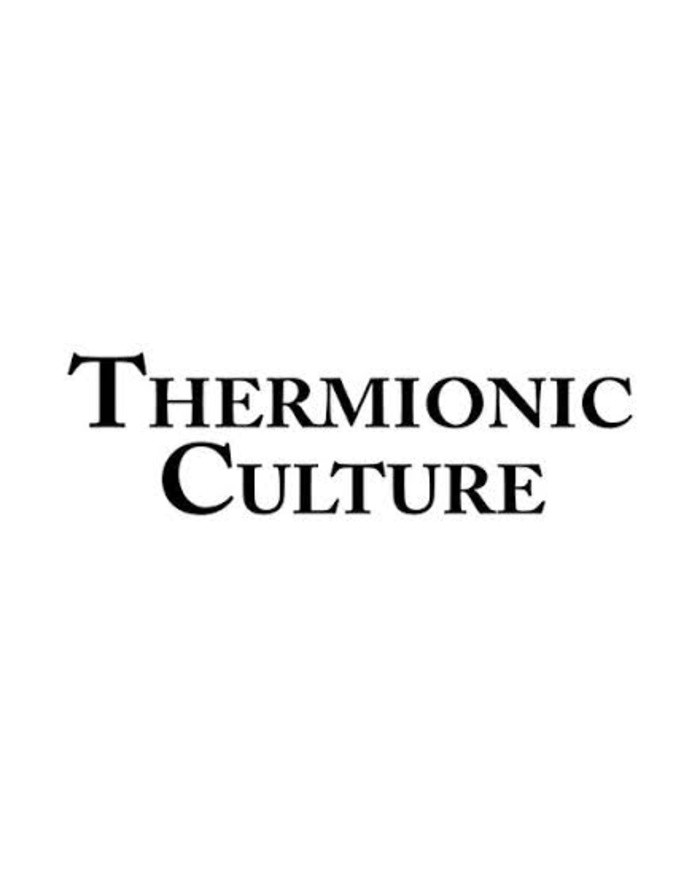 THERMONIC CULTURE THERMONIC CULTURE